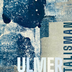 Das Bild zeigt das Albumcover von Ulmer - Talisman