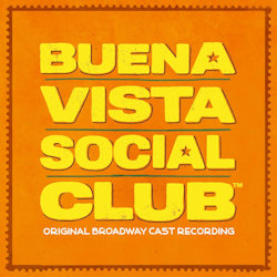 Musical - Buena Vista Social Club (Original Broadway Cast Recording)