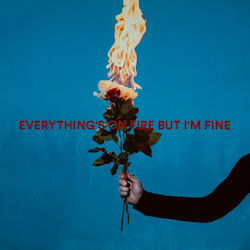 As December Fails - Everything's On Fire But I'm Fine