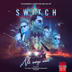 Switch - No Way Out