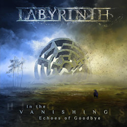 Das Bild zeigt das Albumcover von Labyrinth - The Vanising Echoes Of Goodbye