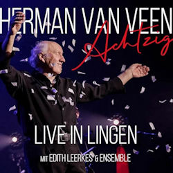 Herman van Veen - Achtzig - Live in Lingen