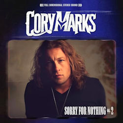 Cory Marks - Sorry For Nothing - Volume 2