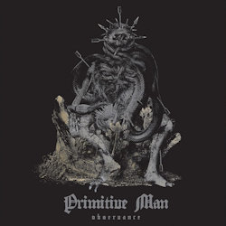 Primitive Man - Observance
