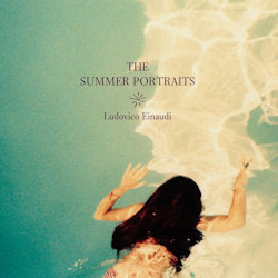 Das Bild zeigt das Albumcover von Ludovico Einaudi - The Summer Portraits