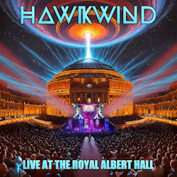 Das Bild zeigt das Albumcover von Hawkwind - Live At The Royal Albert Hall