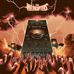 Das Bild zeigt das Albumcover von  Hellacopters - Overdriver