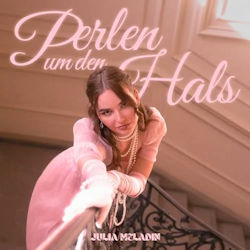 Das Bild zeigt das Albumcover von Julia Meladin - Perlen um den Hals