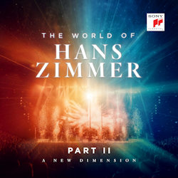 Das Bild zeigt das Albumcover von Hans Zimmer - The World Of Hans Zimmer - Part II: A New Dimension