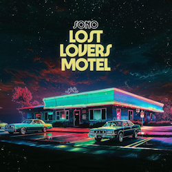 Das Bild zeigt das Albumcover von Sono - Lost Lovers Motel